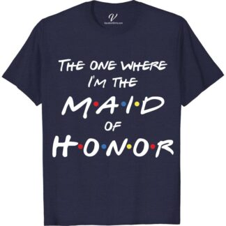 Friends Maid of Honor Shirt Wedding Vacation Shirts Elevate your bachelorette party with our custom Maid of Honor Shirt from VacationShirts.com! Tailored for the ultimate bridal party, this tee blends humor and sentiment, making it the perfect Maid of Honor gift. Personalize it for a memorable proposal or as a unique token of appreciation. Celebrate friendship and love stylishly!