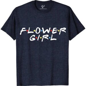 Friends Flower Girls Shirt Wedding Vacation Shirts Discover the perfect addition to your wedding with our Friends Flower Girls Shirt from VacationShirts.com. This adorable, personalized flower girl shirt blends style and sentiment, making it an ideal flower girl proposal tee. Featuring custom options for a unique touch, it's a must-have for matching bridal party outfits and a memorable flower girl gift.