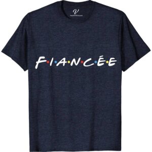 Friende Fiancee Shirt Couples Cruise Shirts Celebrate love with the Friende Fiancee Shirt from VacationShirts.com! Perfect for matching couples, this engagement announcement tee is a stylish way to share your joy. Personalize your bride and groom t-shirts for a unique touch. Ideal for engagement gifts or party outfits, these his and hers shirts symbolize your commitment beautifully.