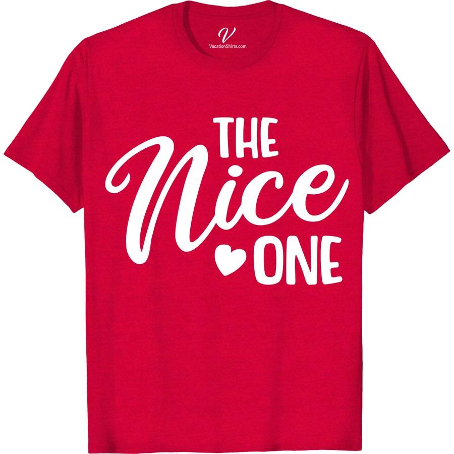 The Nice One Wedding Shirt Wedding Vacation Shirts Elevate your wedding day with The Nice One Wedding Shirt from VacationShirts.com. This bespoke, luxury wedding shirt is tailored for the groom and bridal party, offering elegant groom attire and matching wedding shirts. Customize for a unique touch, ensuring personalized wedding apparel that stands out. Perfect for unforgettable, stylish celebrations.