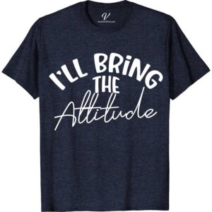 I'll Bring the Attitude Wedding Shirt Wedding Vacation Shirts Unleash the fun with our 'I'll Bring the Attitude' Wedding Shirt from VacationShirts.com! Perfect for bachelorette parties, groomsmen, and the entire bridal squad, this humorous tee adds a unique twist to wedding attire. Customizable and cool, it's the ultimate gift for a memorable bridal shower or wedding celebration.