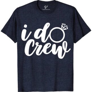 I Do Crew Wedding Shirt Wedding Vacation Shirts Celebrate in style with our "I Do Crew" Wedding Shirts from VacationShirts.com! Perfect for bachelorette parties, bridal showers, and hen nights, these matching group tees are customizable, ensuring your bride squad shines. Ideal for bridesmaid proposals or as a memorable gift, our Bride Tribe T-shirts unite your party with elegance and fun.