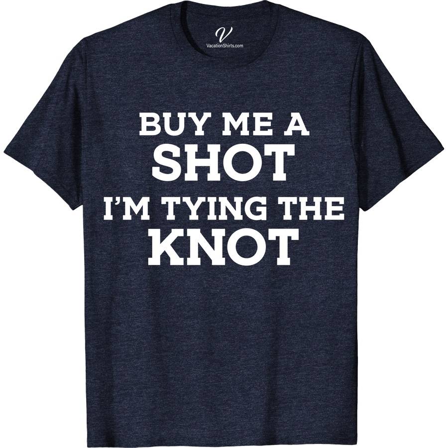 I'm Tying the Knot Wedding Shirt Wedding Vacation Shirts Celebrate love with VacationShirts.com's "I'm Tying the Knot" Wedding Shirt! Perfect for engagements, bridal parties, and bachelorette celebrations, this custom tee symbolizes unity. Ideal for bride, groom, and the entire squad, it's a must-have for announcing your special day. Embrace your journey in style with our matching couple shirts!