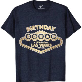 Birthday Squad Vegas Shirt Las Vegas Vacation Shirts Celebrate in style with our Birthday Squad Vegas Shirt from VacationShirts.com! Perfect for Vegas birthday parties or bachelorette trips, these custom, matching outfits add sparkle to your celebration. Personalize your Vegas-themed birthday apparel for an unforgettable experience. Gear up your squad with these exclusive Vegas Birthday Celebration Shirts!