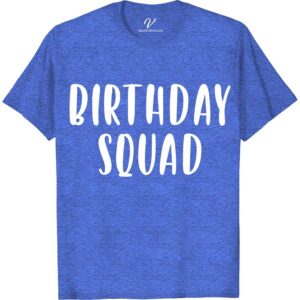 Birthday Squad Shirt Birthday Vacation Shirts Celebrate in style with our Birthday Squad Shirts from VacationShirts.com! Perfect for any party crew, these custom tees offer unique, funny designs and personalized touches. Ideal for matching birthday group outfits, our shirts enhance your celebration, making every moment memorable. Get your Birthday Squad outfitted today and make your day unforgettable!