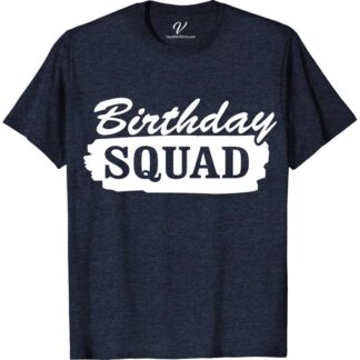 Birthday Squad Shirt Birthday Vacation Shirts Celebrate in style with our Birthday Squad Shirts from VacationShirts.com! Perfect for any party, these custom, matching tees are designed to make your group stand out. Personalize your celebration with funny, unique designs, ensuring your birthday squad goals are met with flair. Ideal for creating unforgettable memories, our shirts are a must-have for every birthday bash!