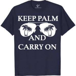 Keep Palm and Carry On Shirt Beach Vacation Shirts Embrace the essence of summer with the "Keep Palm and Carry On Shirt" from VacationShirts.com. This tropical shirt, featuring a witty palm tree design, is your perfect companion for beach vacations and island getaways. Crafted for relaxation, this funny beach shirt merges comfort with coastal style, making every day a vacation.