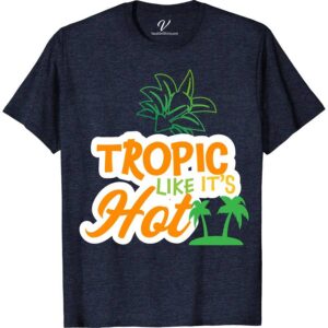 Tropic Like it's Hot Shirt Beach Vacation Shirts Dive into summer with the "Tropic Like it's Hot" shirt from VacationShirts.com! Perfect for any gender, this vibrant top blends the best of men's tropical shirts and women's tropical print shirts. Ideal for beach parties or as a fun summer top, it's your go-to for cool, beach vacation vibes.