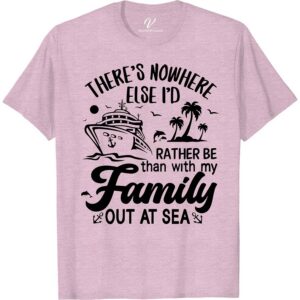 Exclusive 'Nowhere Else' Family Vacation Tee Cruise Vacation Shirts Discover the Exclusive 'Nowhere Else' Family Vacation Tee from VacationShirts.com, your ultimate choice for unique, tailor-made family getaway tees. Crafted for those seeking one-of-a-kind family holiday tops, our limited edition, customizable apparel ensures your family trip wear is as special as your memories. Personalize your journey with our bespoke family vacation clothing.