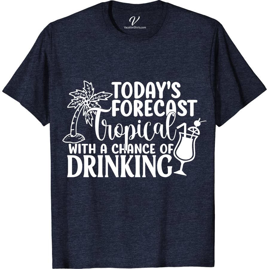 Forecast Drinking Tropical Tee - Your Vacation Essential Cruise Vacation Shirts Discover your perfect vacation companion with the Forecast Drinking Tropical Tee from VacationShirts.com. This lightweight, tropical print shirt is the ultimate in casual summer wear, blending style with comfort. Ideal for any exotic destination, it's a vacation essential tee that promises to keep you cool and fashionable. Dive into summer travel with this must-have beachwear!