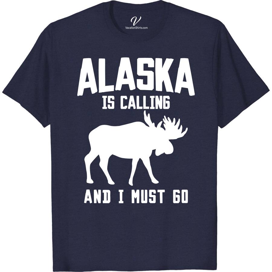 Alaska Is Calling Moose Tee Alaska Vacation Shirts Discover the wild with our Alaska Is Calling Moose Tee. Perfect for nature lovers, this moose graphic tee embodies the spirit of Alaska wildlife. Crafted for outdoor adventures, it's a must-have Alaska souvenir shirt. Embrace rustic charm and the thrill of the outdoors with this unique, nature-inspired clothing piece.