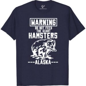 Alaska Bear Do Not Feed Hamster Tee Alaska Vacation Shirts Discover the perfect blend of humor and nature with our Alaska Bear Do Not Feed Hamster Tee. This unique bear tee combines wildlife humor and outdoor adventure in a quirky design. Ideal for nature lovers and camping enthusiasts, it's a must-have addition to your wardrobe. A humorous, memorable gift for any occasion!