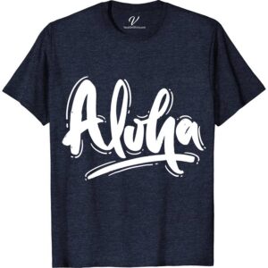 Aloha Calligraphy Font Hawaii Tee Hawaii Vacation Shirts Embrace the Aloha spirit with our Hawaii Calligraphy Font Tee! Featuring unique Hawaiian script and tropical font, this shirt captures the essence of island calligraphy fashion. Perfect for beach style enthusiasts, our Aloha Typography Tee combines casual comfort with the vibrant allure of the Hawaiian Islands. Dive into tropical Aloha chic!