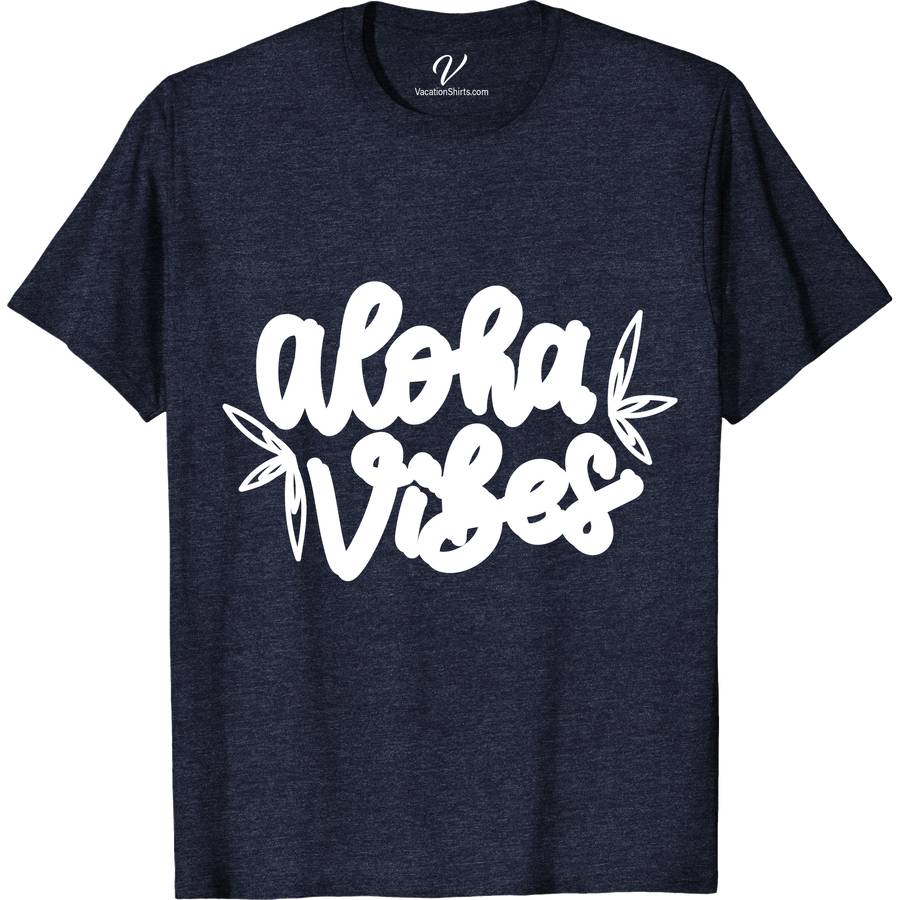 Aloha Vibes Vacation Hawaii Tee Hawaii Vacation Shirts Embrace the Aloha spirit with our Aloha Vibes Vacation Hawaii Tee from VacationShirts.com. This Hawaiian beach apparel, featuring a unique tropical t-shirt design, is perfect for anyone in vacation mode. Crafted to capture the essence of Hawaiian Aloha T-shirts, it's your go-to for tropical vacation outfits and a cherished Aloha Hawaii souvenir.