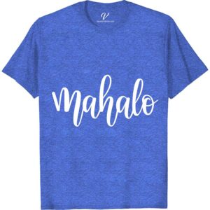 Mahalo Calligraphy Hawaii Tee Hawaii Vacation Shirts Embrace the Aloha spirit with our Mahalo Calligraphy Hawaii Tee from VacationShirts.com. This Hawaiian-style T-shirt, featuring exquisite Aloha calligraphy and tropical design, embodies island-inspired clothing at its finest. Perfect for those who love Mahalo Hawaii fashion and tropical calligraphy tops, it's a must-have for any wardrobe.
