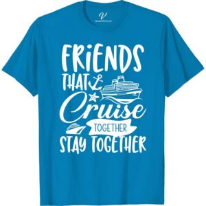 Friends Cruise Forever Tee - VacationShirts.com Cruise Squad Vacation Shirts Set sail in style with the Friends Cruise Forever Tee from VacationShirts.com! Perfect for group cruises, this nautical friendship tee offers custom personalization to celebrate your sea-bound adventures. Crafted for comfort and camaraderie, it's the ultimate choice in matching cruise t-shirts for family and best friends. Make every cruise unforgettable!