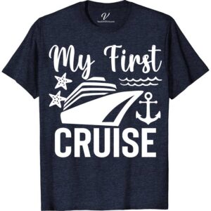 First-Time Cruiser Celebration Tee by VacationShirts Classic Cruise Vacation Shirts Celebrate your inaugural cruise with VacationShirts.com's First-Time Cruiser Celebration Tee! Perfect for newbie cruisers, this shirt is your ideal companion for ocean voyages and sailing adventures. Embrace the nautical celebration with our exclusive design, making your first cruise unforgettable. Join the cruising vacation shirt trend and make memories in style!