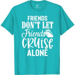 Friends' Fun Cruise-Companion Tee by VacationShirts Cruise Shirt Best Sellers Set sail in style with VacationShirts.com's Friends' Fun Cruise-Companion Tee! Perfect for group cruises, these matching cruise tees unite friends with custom, nautical friendship designs. Elevate your vacation shirts for friends with personalized touches, ensuring your best friend cruise outfits stand out. Embrace the fun of the sea in our unique, fun cruise wear!