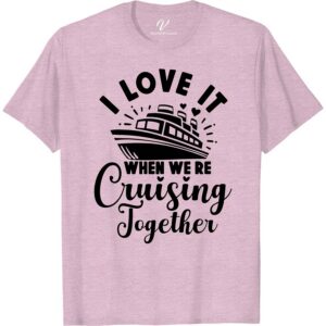 VacationShirts.com's 'Cruise Love' Couple's Tee Couples Cruise Shirts Set sail in style with VacationShirts.com's 'Cruise Love' Couple's Tee! Perfect for lovebirds, these matching cruise tees embody romance and adventure. Ideal for honeymoons or any couple's getaway, our nautical couple shirts are a must-have. Embrace the cruise spirit together in these charming, coordinated vacation outfits.