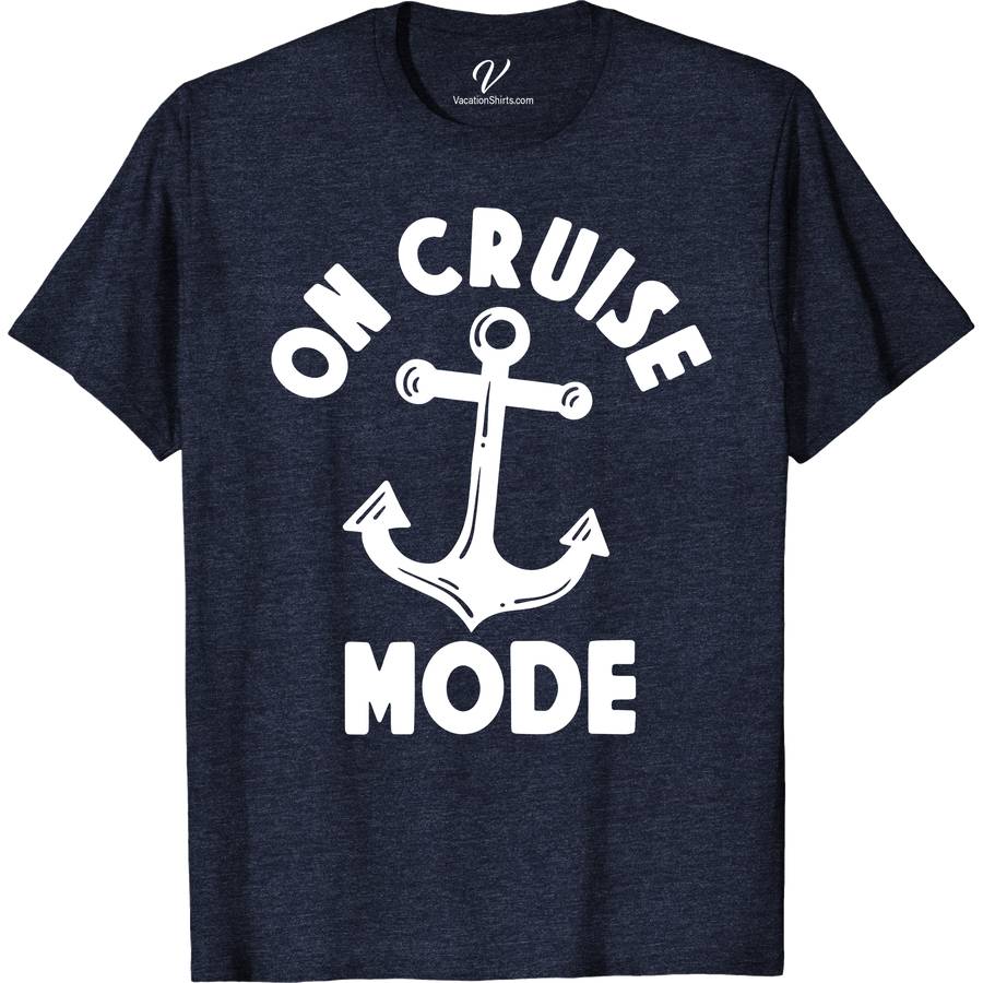 VacationShirts.com's On Cruise Mode Anchor Tee Classic Cruise Vacation Shirts Set sail in style with VacationShirts.com's On Cruise Mode Anchor Tee! Perfect for any sea voyage, this nautical-themed clothing blends maritime fashion with comfort. Ideal for both men and women, it's a must-have in your cruise wear collection. Embrace the ocean spirit with this unique, versatile anchor tee.