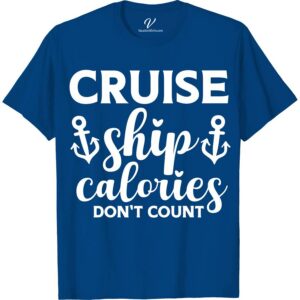 VacationShirts Cruise Ship 'Calories-Free' Tee Cruise Vacation Shirts Embark on your cruise adventure with VacationShirts Cruise Ship 'Calories-Free' Tee! This lightweight, humorous vacation tee guarantees laughs and comfort. Perfect for any cruise-themed getaway, it's the ultimate in calories-free cruise wear. Show off your love for travel and fun with this unique, funny cruise t-shirt. Ideal for any cruise ship apparel collection!