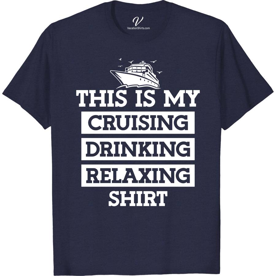 Chill Cruise & Sip Tee - Your Perfect Vacation Shirt Boozy Cruise Vacation Shirts Discover the ultimate vacation vibe with our Chill Cruise & Sip Tee! Perfect for any getaway, this stylish shirt blends comfort with fashion, making it a must-have for men and women alike. Ideal for beach lounging, summer travels, or sipping on deck, it's your go-to for casual cruise outfits and tropical flair.