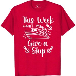 Carefree Cruise Tee: Don't Give A Ship! Cruise Vacation Shirts Embark on your next sea adventure with the Carefree Cruise Tee from VacationShirts.com! Perfect for those in vacation mode, this funny cruise t-shirt blends nautical themes with humor. Ideal for beach vacations or sailing, it's the ultimate in carefree travel wear, making you the life of the cruise ship deck!