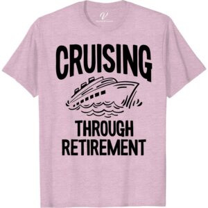Retirement Bliss Cruise Vacation Tee by VacationShirts Cruise Vacation Shirts Celebrate your golden years in style with the Retirement Bliss Cruise Vacation Tee from VacationShirts.com. Perfect for any retiree embarking on a nautical adventure, this shirt combines comfort with a unique VacationShirts cruise design. It's the ideal retirement gift, blending ocean themes with tropical cruise wear elegance.