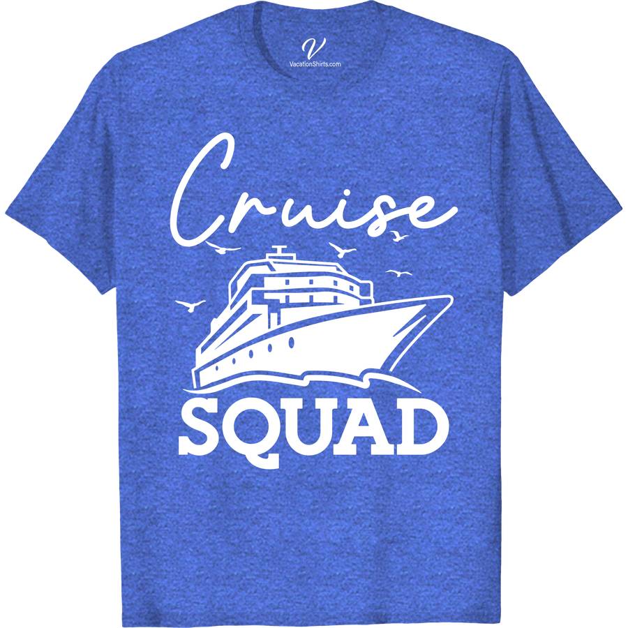 Cruise Squad Exclusive Vacation Tee - VacationShirts.com Cruise Squad Vacation Shirts Set sail in style with our Cruise Squad Exclusive Vacation Tee from VacationShirts.com! Perfect for group vacations, these custom cruise apparel pieces feature personalized, nautical-themed designs. Ideal for family cruises or matching cruise outfits, our tropical vacation t-shirts elevate your boat trip with unique, memorable style. Dive into exclusive cruise wear for groups!