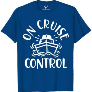 On Cruise Control: Nautical Tee by VacationShirts Classic Cruise Vacation Shirts Set sail in style with the On Cruise Control: Nautical Tee from VacationShirts.com. This maritime masterpiece blends ocean-themed elegance and comfort, perfect for any sea adventure or beach vacation. Featuring a chic anchor design, it's the quintessential piece of cruise wear and sailing apparel for the fashion-forward mariner.