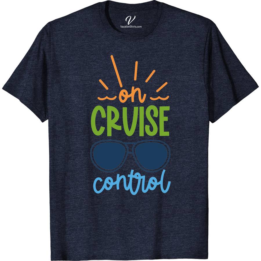On Cruise Control Colorful Tee Classic Cruise Vacation Shirts Dive into vacation mode with our On Cruise Control Colorful Tee! Perfect for both men and women, this vibrant t-shirt blends casual cruise attire with stylish flair. Featuring a tropical print, it's the ultimate in comfortable travel wear. Brighten your summer with this beach-themed, stylish cruise outfit essential!