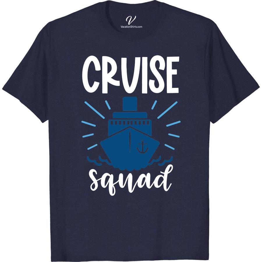 Cruise Squad Boat Tee Cruise Squad Vacation Shirts Set sail in style with our Cruise Squad Boat Tee! Perfect for any nautical group t-shirt need, this customizable cruise t-shirt enhances your boat party or family boat trip. Featuring ocean-themed designs, it's ideal for matching cruise shirts, tropical vacation tees, or sailing squad apparel. Make your group cruise wear unforgettable!