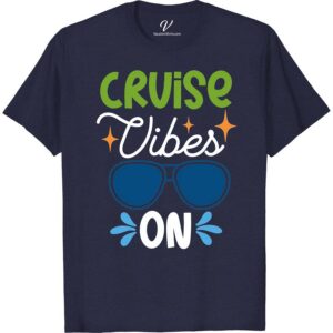 Cruise Vibes On Vacation Tee Classic Cruise Vacation Shirts Set sail in style with Cruise Vibes On Vacation Tee from VacationShirts.com! Perfect for the whole family, this nautical-themed shirt blends comfort with fashion, making it a must-have for your cruise wear collection. Whether for men, women, or matching family cruise outfits, it's your go-to for tropical vacation tees and cruise party wear.