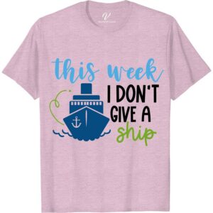 Dont Give A Ship This Week Tee Funny Cruise Vacation Shirts Set sail in style with the "Don't Give A Ship This Week Tee" from VacationShirts.com. Perfect for sea lovers and sailors, this nautical humor t-shirt blends maritime jokes with casual boating flair. Embrace coastal fashion with this funny sailing tee, a must-have for any ocean-themed wardrobe or beach humor enthusiast.