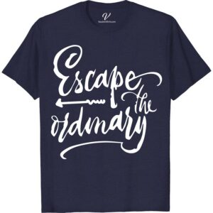 Escape The Ordinary Vacation Tee Vacation Shirts Discover the essence of adventure with our Escape The Ordinary Vacation Tee. Perfect for wanderlust spirits, this unique travel tee embodies unconventional travel wear with a quirky twist. Crafted for those who explore offbeat paths, it's your go-to for exotic destinations. Embrace novelty in every journey with this essential wanderlust tee.