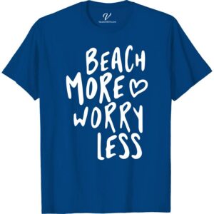 Beach More Worry Less Tee Vacation Shirts Dive into summer with our "Beach More Worry Less Tee" from VacationShirts.com. Perfect for sun-seekers, this beachwear clothing merges surf style with coastal fashion. Crafted for comfort, our vacation shirt is your go-to for a relaxed vibe. Embrace the beach slogan, and make every day a worry-free, beach day.