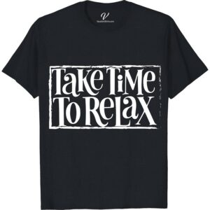 Take Time To Relax Vacation Tee Vacation Shirts Discover the ultimate relaxation with our Take Time To Relax Vacation Tee. Crafted for beach holidays and serene getaways, this soft travel t-shirt combines comfort with casual vacation wear elegance. Unwind in style with our stress-free holiday top, designed for those who cherish leisure travel and chill vacation vibes.