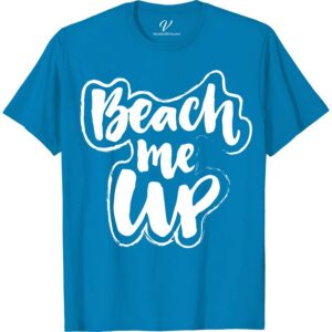 Beach Me Up Vacation Tee Vacation Shirts Dive into summer with the Beach Me Up Vacation Tee from VacationShirts.com! This ocean-inspired t-shirt, featuring unique tropical tee designs, is your perfect companion for beach vacations. Crafted for coastal fashion enthusiasts, it blends surf style with vacation graphic tees, making it the ultimate beach party wear.