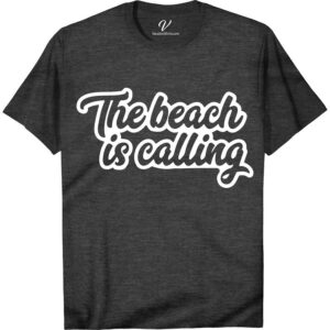 The Beach Is Calling Tee Vacation Shirts Dive into summer with "The Beach Is Calling Tee" from VacationShirts.com. This ocean-inspired shirt blends coastal appeal with surf style, making it a must-have in your beachwear collection. Crafted for comfort and designed with a catchy beach slogan, it's the perfect tropical t-shirt for your seaside fashion lineup.