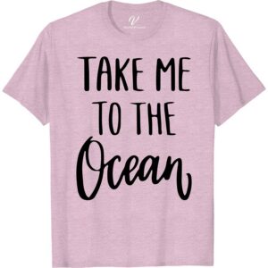 Take Me To The Ocean Tee Vacation Shirts Dive into style with the "Take Me To The Ocean Tee" from VacationShirts.com. This beachwear t-shirt blends coastal fashion with oceanic graphic tees, featuring stunning marine life designs. Perfect for sea lovers and advocates of ocean conservation, it's your go-to for nautical style clothing and surf-inspired looks. Embrace the wave!