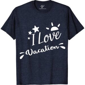 I Love Vacation Beach Tee Vacation Shirts Dive into summer with the I Love Vacation Beach Tee from VacationShirts.com! This tropical tee, featuring vibrant vacation graphic tees and ocean-inspired designs, is your perfect pick for beach-themed adventures. Crafted for comfort, our casual beach tee embodies coastal apparel charm and surf style, making every holiday beach top moment unforgettable.