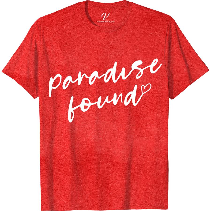 Paradise Found Beach Vacation Tee Vacation Shirts Discover your slice of heaven with the Paradise Found Beach Vacation Tee from VacationShirts.com. Crafted for those who dream of tropical beaches and coastal vacations, this shirt blends paradise beach tees' allure with vibrant beach tee designs. Perfect for any summer beachwear collection, it's the ultimate in paradise island apparel.