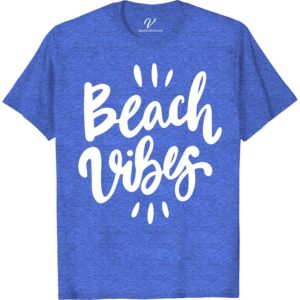 Beach Vibes Vacation Summer Tee Vacation Shirts Dive into summer with our Beach Vibes Vacation Summer Tee from VacationShirts.com! This tropical beachwear masterpiece blends casual beach shirts' comfort with surf style tees' flair. Featuring unique summer tee designs, it's the perfect addition to your coastal apparel collection. Embrace vacation vibes clothing and ocean-themed t-shirts for unforgettable beach holidays.