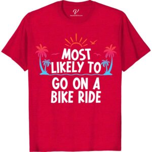 Most Likely To Go On A Bike Ride Vacation Tshirt Most Likely Vacation Shirts Embark on your next cycling journey with our "Most Likely To Go On A Bike Ride Vacation" T-shirt! Perfect for every cycling enthusiast, this tee combines comfort with style, whether you're road biking, mountain biking, or bikepacking. Crafted for adventure, it's the ultimate cyclist travel shirt for your biking escapades.