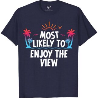 Most Likely To Enjoy The View Vacation Tshirt Most Likely Vacation Shirts Discover the ultimate travel companion with our "Most Likely To Enjoy The View" Vacation T-shirt. Perfect for nature lovers and explorers, this scenic view apparel merges comfort with adventure. Embrace every landscape in style, whether sightseeing or embarking on outdoor adventures. Make every holiday memorable with this essential explorer tee.