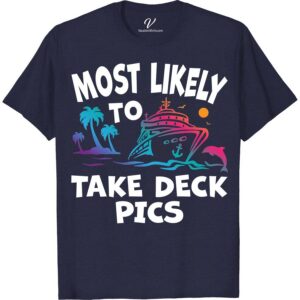 Most Likely To Take Deck Pics Cruise Vacation Tshirt Cruise Vacation Shirts Embark on your next sea adventure with our "Most Likely To Take Deck Pics" Cruise Vacation T-shirt! Perfect for both men and women, this nautical-themed apparel blends humor with style, making it an essential part of your cruise wear. Capture memorable moments in comfort and laughter with this unique, ocean voyage tee.