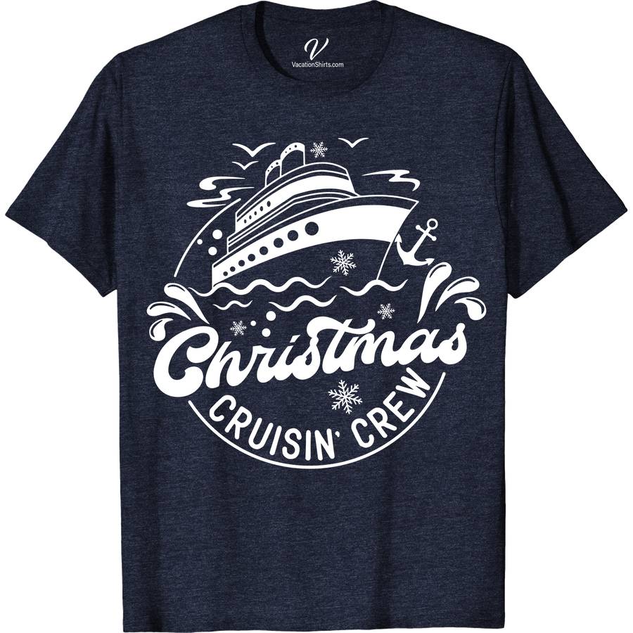Christmas Cruisin' Crew Festive Tee from VacationShirts Christmas Cruise Shirts Set sail in style this holiday season with the Christmas Cruisin' Crew Festive Tee from VacationShirts.com. Perfect for any festive cruise, this nautical Christmas clothing combines comfort with holiday cheer. Featuring a unique crew neck design, it's the ultimate addition to your holiday vacation tees and Christmas sailing outfits.