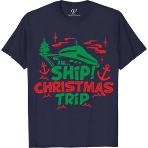Aw Ship! Holiday Cruise Tee - VacationShirts.com Christmas Cruise Shirts Set sail in style with the "Aw Ship! Holiday Cruise Tee" from VacationShirts.com. Perfect for families, this nautical-themed shirt blends humor and tropical vibes, making it a must-have for your cruise vacation apparel. Whether you're lounging on deck or exploring ports, match up and make memories in these fun, ocean-inspired tees, designed for both men and women.