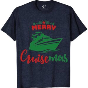VacationShirts.com's Merry Cruisemas Tee Christmas Cruise Shirts Celebrate the holidays at sea with VacationShirts.com's Merry Cruisemas Tee! Perfect for the whole family, this festive cruise wear blends nautical Christmas charm with tropical vibes. Ideal for any holiday cruise, it's the ultimate Christmas themed cruise gear. Make your cruise vacation memorable with this unique, joyful apparel!