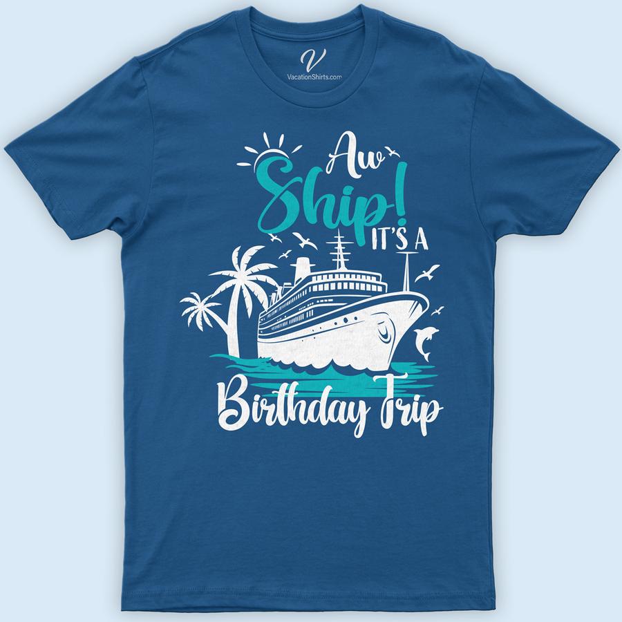 Ahoy Celebration - Cruise Themed Birthday Trip Tee Birthday Cruise Shirts Set sail on your birthday voyage with the Ahoy Celebration Tee from VacationShirts.com! Perfect for any sea adventure, this nautical-themed birthday shirt blends maritime charm with cruise ship party flair. Embrace your inner sailor and anchor your special day in style with this unique, ocean celebration t-shirt.